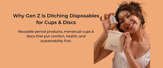 Smiling young woman holding a Humes menstrual cup and reusable pouch — why Gen Z is ditching disposable pads and tampons for sustainable cups & discs