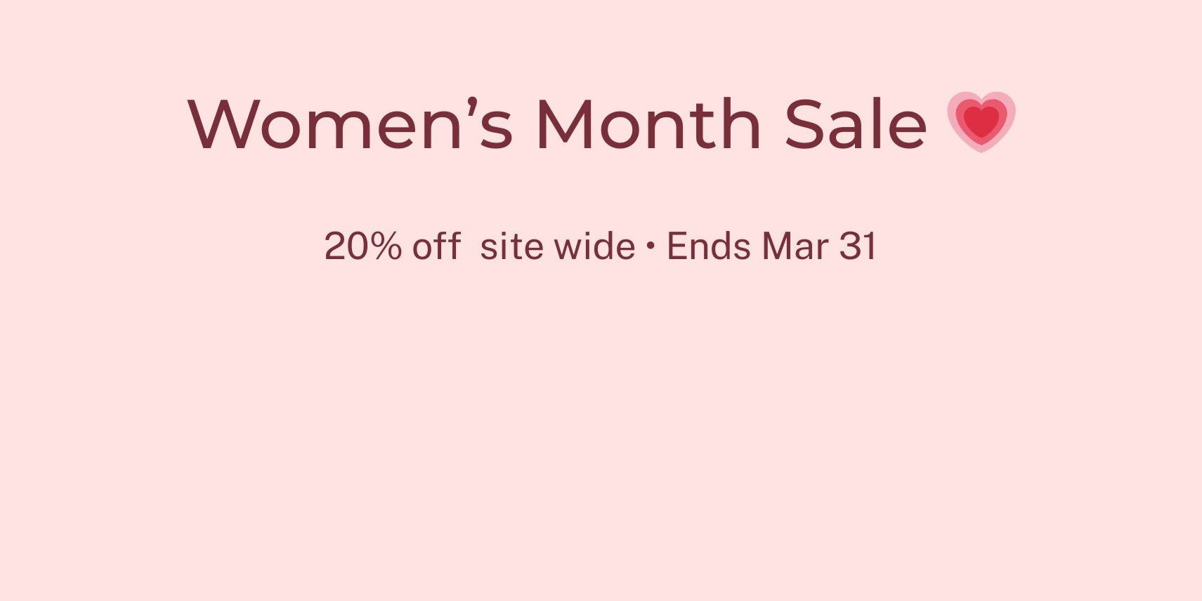 Promotional banner with soft pink background announcing Women’s Month Sale and 20% off sitewide through March 31 on Hume’s Period Care. 