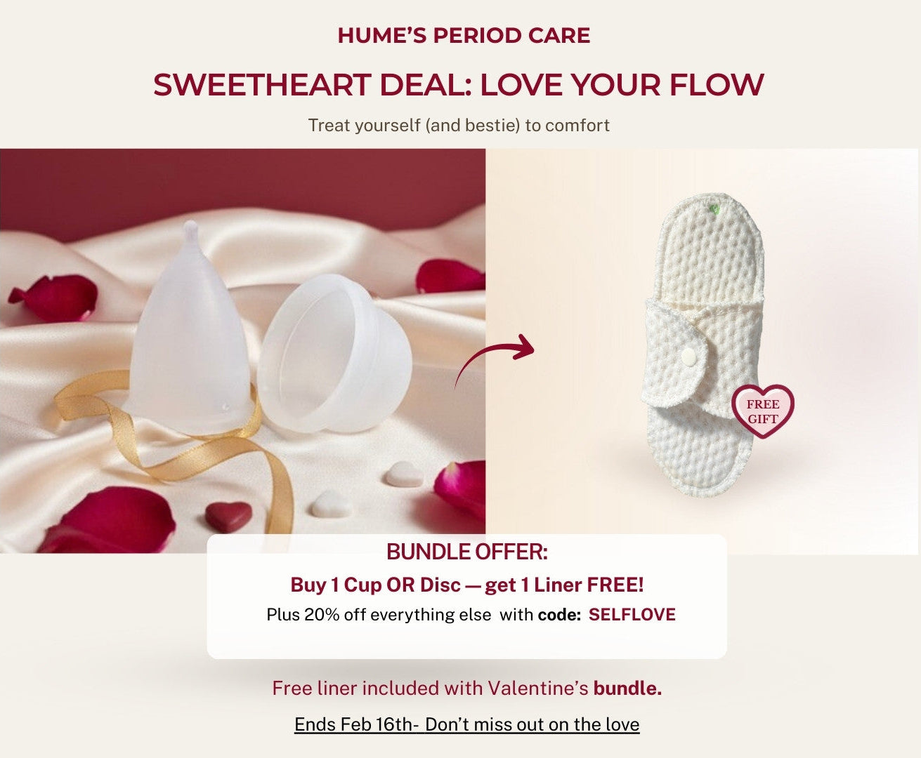 Valentine’s bundle featuring a menstrual cup or disc with a free reusable liner from Hume’s Period Care